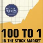 خرید و دانلود نسخه کامل کتاب 100 to 1 in the Stock Market: A Distinguished Security Analyst Tells How to Make More of Your Investment Opportunities by Thomas William Phelps PDF