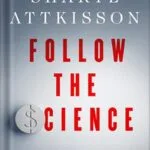 خرید و دانلود نسخه کامل کتاب Follow the Science: How Big Pharma Misleads, Obscures, and Prevails by Sharyl Attkisson PDF
