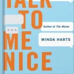 خرید و دانلود نسخه کامل کتاب Talk to Me Nice: The Seven Trust Languages for a Better Workplace by Minda Harts PDF