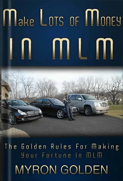 225-New-PNG-Version-copy-21-4.jpg خرید و دانلود نسخه کامل کتاب Make Lots Of Money In MLM (The Golden Rules For Making Your Fortune In MLM Book 1) by Myron Golden PDF - تصویر 1