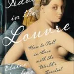 خرید و دانلود نسخه کامل کتاب Adventures in the Louvre: How to Fall in Love with the World’s Greatest Museum by Elaine Sciolino PDF