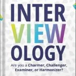 خرید و دانلود نسخه کامل کتاب Interviewology: The New Science of Interviewing by Anna Papalia PDF