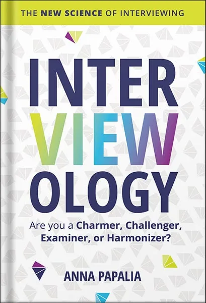 225-New-PNG-Version-copy-28-1.jpg خرید و دانلود نسخه کامل کتاب Interviewology: The New Science of Interviewing by Anna Papalia PDF - تصویر 1