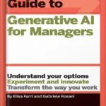 خرید و دانلود نسخه کامل کتاب HBR Guide to Generative AI for Managers by Elisa Farri PDF