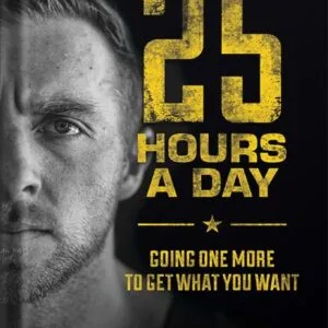 خرید و دانلود نسخه کامل کتاب 25 Hours a Day: Going One More to Get What You Want by Nick Bare PDF