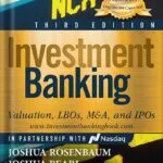 خرید و دانلود نسخه کامل کتاب Investment Banking: Valuation, LBOs, M&A, and IPOs (Book + Valuation Models) (Wiley Finance) 3rd Edition, by Joshua Rosenbaum PDF
