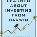 خرید و دانلود نسخه کامل کتاب What I Learned About Investing from Darwin by Pulak Prasad PDF