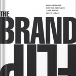 خرید و دانلود نسخه کامل کتاب Brand Flip, The: Why customers now run companies and how to profit from it (Voices That Matter) 1st Edition, by Neumeier Marty PDF
