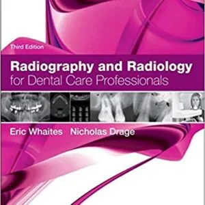 خرید و دانلود نسخه کامل کتاب زبان اصلی Radiography and Radiology for Dental Care Professionals PDF | کتاب خارجی | مقاله خارجی
