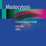 خرید و دانلود نسخه کامل کتاب Mastocytosis: A Comprehensive Guide