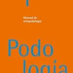 خرید و دانلود نسخه کامل کتاب Manual de ortopodología (Spanish Edition)