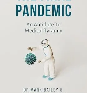 خرید و دانلود نسخه کامل کتاب The Final Pandemic: An Antidote To Medical Tyranny