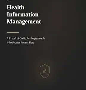 خرید و دانلود نسخه کامل کتاب Artificial Intelligence for Health Information Management: A Practical Guide for Professionals Who Protect Patient Data