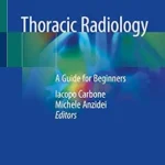 خرید و دانلود نسخه کامل کتاب Thoracic Radiology: A Guide for Beginners