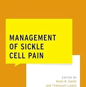 خرید و دانلود نسخه کامل کتاب Management of Sickle Cell Pain (What Do I Do Now Pain Medicine)