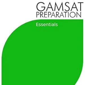 خرید و دانلود نسخه کامل کتاب GAMSAT Preparation Essential: Efficient Methods, Detailed Techniques, and Proven Strategies for GAMSAT Preparation (GAMSAT preparation – The Guru Method Book 1)