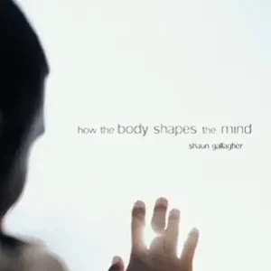 خرید و دانلود نسخه کامل کتاب How the Body Shapes the Mind
