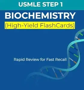 خرید و دانلود نسخه کامل کتاب USMLE Step 1 Biochemistry High-Yield Flashcards: High-Yield Concepts, Mnemonics & Rapid Review for Fast Recall on Exam Day