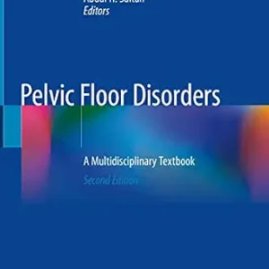 خرید و دانلود نسخه کامل کتاب Pelvic Floor Disorders: A Multidisciplinary Textbook