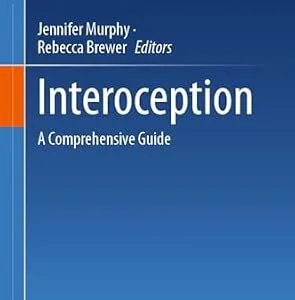 خرید و دانلود نسخه کامل کتاب Interoception: A Comprehensive Guide