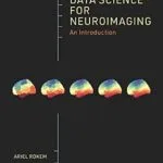 خرید و دانلود نسخه کامل کتاب Data Science for Neuroimaging: An Introduction