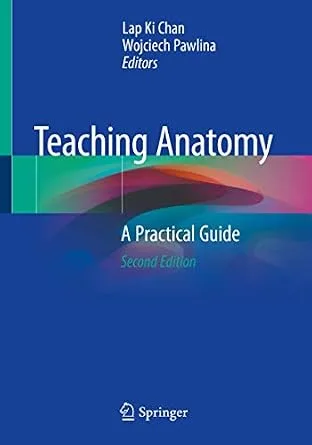 خرید و دانلود نسخه کامل کتاب Teaching Anatomy: A Practical Guide_6a7aca650176e.jpeg خرید و دانلود نسخه کامل کتاب Teaching Anatomy: A Practical Guide