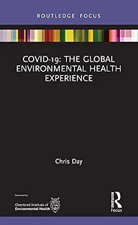 خرید و دانلود نسخه کامل کتاب COVID-19: The Global Environmental Health Experience (Routledge Focus on Environmental Health)_6a84c0e2516c9.jpeg خرید و دانلود نسخه کامل کتاب COVID-19: The Global Environmental Health Experience (Routledge Focus on Environmental Health)