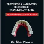 خرید و دانلود نسخه کامل کتاب Prosthetic & Laboratory Protocols in Basal Implantology: Secrets of Basal Implantology Revealed