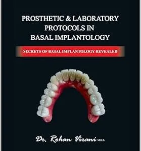 خرید و دانلود نسخه کامل کتاب Prosthetic & Laboratory Protocols in Basal Implantology: Secrets of Basal Implantology Revealed