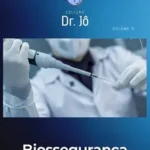 خرید و دانلود نسخه کامل کتاب زبان اصلی Biossegurança: Vol 9 (Coleção Dr. Jô) (Portuguese Edition) PDF | دانلود کتاب خارجی