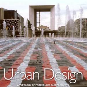 خرید و دانلود نسخه کامل کتاب URBAN DESIGN A typology of Procedures _ Jon Lang
