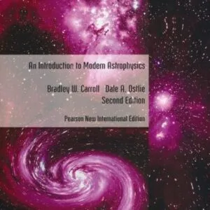 خرید و دانلود نسخه کامل کتاب زبان اصلی An Introduction to Modern Astrophysics. Pearson New International Edition PDF | کتاب خارجی | مقاله خارجی