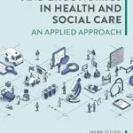 خرید و دانلود نسخه کامل کتاب Human Factors and Ergonomics in Health and Social Care: An Applied Approach