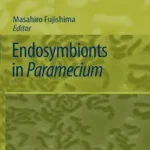 خرید و دانلود نسخه کامل کتاب Endosymbionts in Paramecium (Microbiology Monographs Book 12)