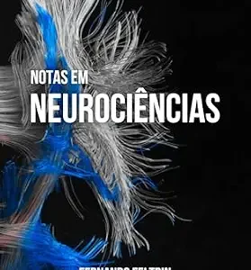 خرید و دانلود نسخه کامل کتاب زبان اصلی Notas em Neurociências (Portuguese Edition) PDF | دانلود کتاب خارجی