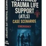 خرید و دانلود نسخه کامل کتاب Advanced Trauma Life Support (ATLS) Cases Scenarios