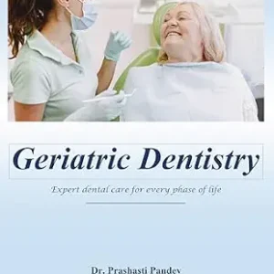 خرید و دانلود نسخه کامل کتاب Geriatric Dentistry: Expert Dental Care for Every Phase of Life