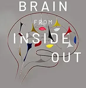 خرید و دانلود نسخه کامل کتاب The Brain from Inside Out