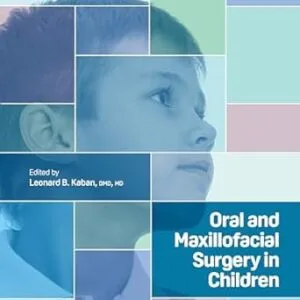 خرید و دانلود نسخه کامل کتاب Oral and Maxillofacial Surgery in Children