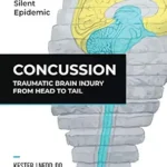 خرید و دانلود نسخه کامل کتاب Concussion: Traumatic Brain Injury from Head to Tail