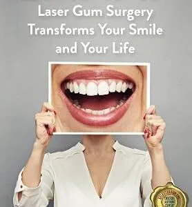 خرید و دانلود نسخه کامل کتاب LANAP Laser Gum Surgery: Transforms Your Smile And Your Life