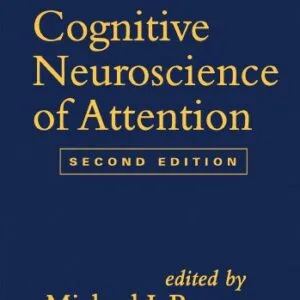 خرید و دانلود نسخه کامل کتاب Cognitive Neuroscience of Attention, Second Edition 2nd Edition