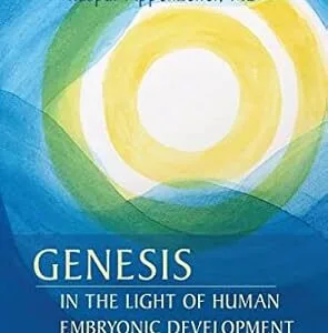 خرید و دانلود نسخه کامل کتاب Genesis in the Light of Human Embryonic Development