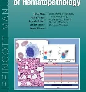خرید و دانلود نسخه کامل کتاب The Washington Manual of Hematopathology: eBook without Multimedia (The Washington Manual®)