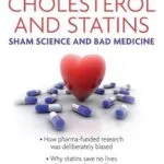 خرید و دانلود نسخه کامل کتاب Cholesterol and statins: Sham science and bad medicine