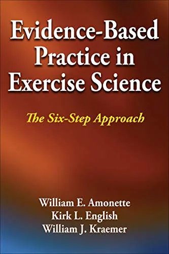 خرید و دانلود نسخه کامل کتاب Evidence-Based Practice in Exercise Science: The Six-Step Approach 1st Edition_6a7b34d0982c6.jpeg خرید و دانلود نسخه کامل کتاب Evidence-Based Practice in Exercise Science: The Six-Step Approach 1st Edition