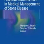 خرید و دانلود نسخه کامل کتاب Practical Controversies in Medical Management of Stone Disease 2014th Edition