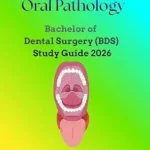 خرید و دانلود نسخه کامل کتاب Oral Pathology: Bachelor of Dental Surgery (BDS) Study Guide 2026 (Dentistry Book 6)