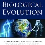 خرید و دانلود نسخه کامل کتاب Active Biological Evolution: Feedback-Driven, Actively Accelerated Organismal and Cancer Evolution Kindle Edition