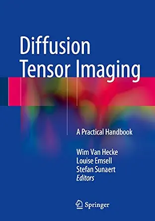 خرید و دانلود نسخه کامل کتاب Diffusion Tensor Imaging: A Practical Handbook_6a7ac017d48dd.webp خرید و دانلود نسخه کامل کتاب Diffusion Tensor Imaging: A Practical Handbook